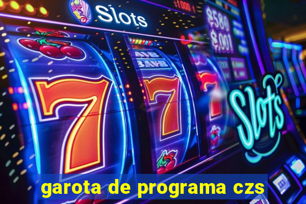 garota de programa czs